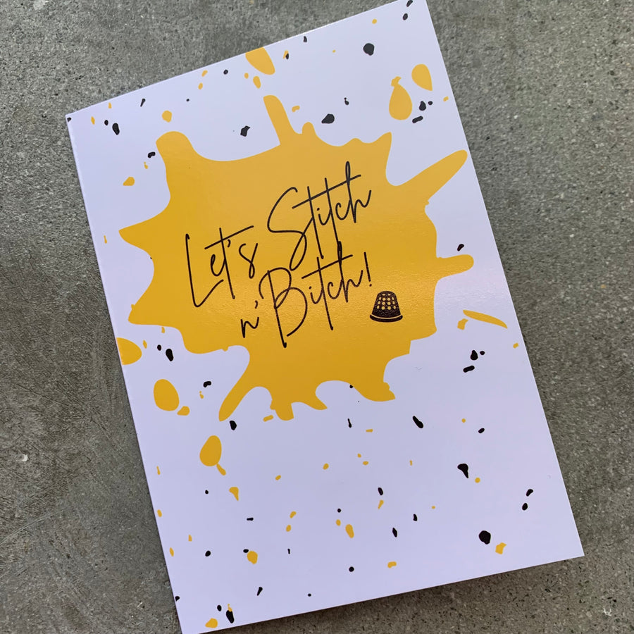 Let's stitch N' Bitch card- Sew Anonymous gift cards